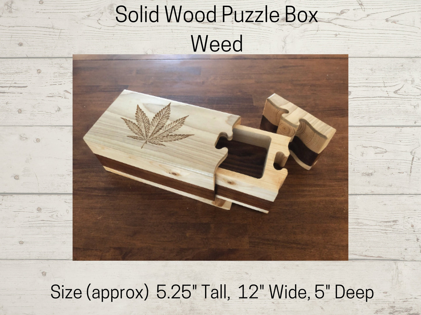 Solid Wood Puzzle Box - Marijuana, Wooden Box, Jewelry Box, Handcrafted, Custom Box, Personalized Box, Handmade, Box, Engraved, Stash Box